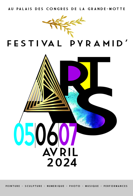 FESTIVAL PYRAMID'ARTS à La Grande de Motte